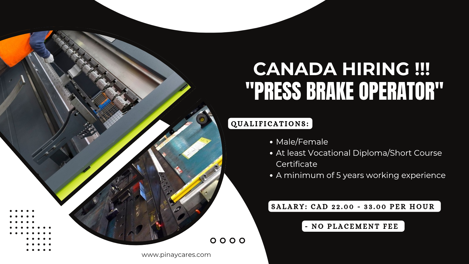 Chartreuse Prime Recruitment Specialist is looking for Press Brake Operator’s bound to Canada