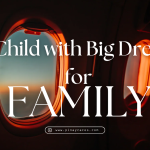 A Child with Big Dream for Family