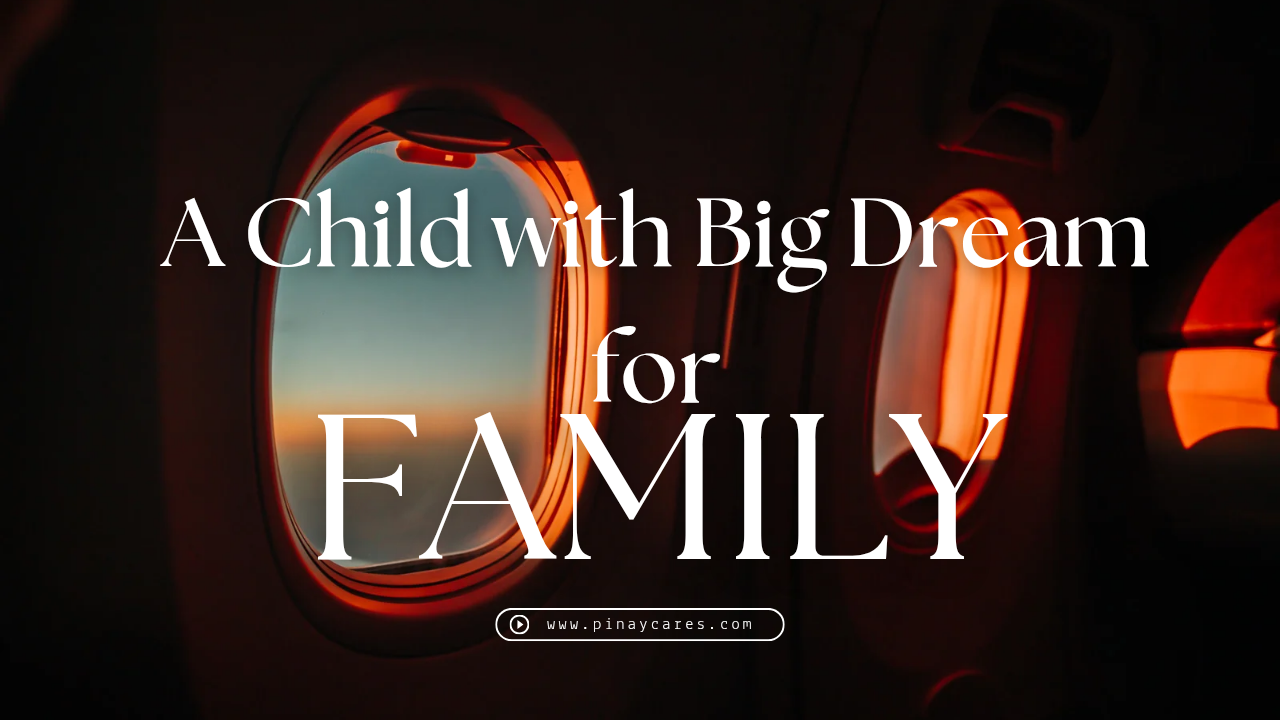 A Child with Big Dream for Family