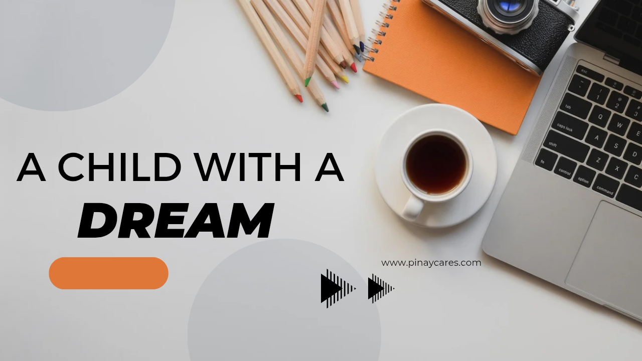 A Child with a Dream