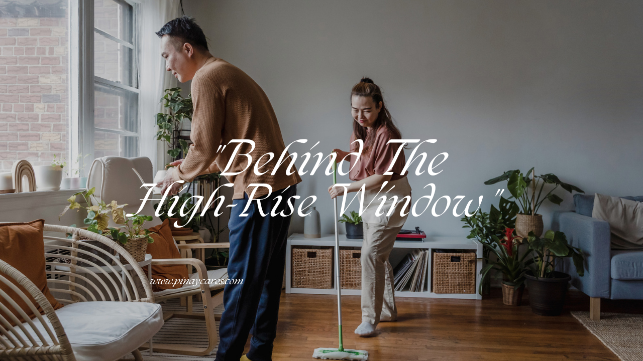 Behind the High-Rise Windows