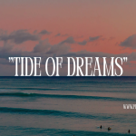 “Tide of Dreams”