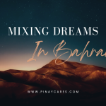 “Mixing Dreams in Bahrain”