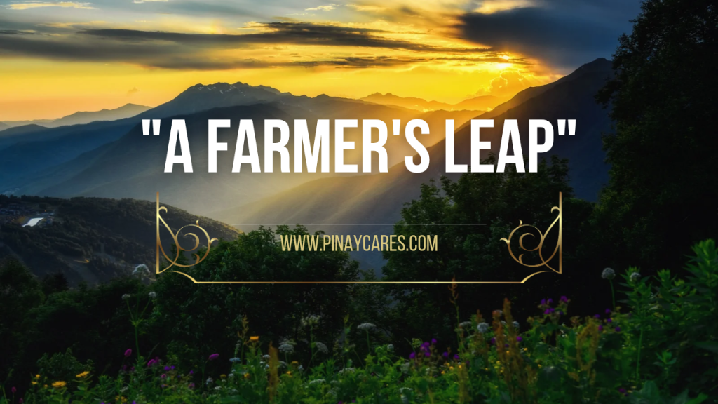 ” From Backyard to Barns: A Farmer’s Leap”