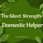 “The Silent Strength of a Domestic Helper”