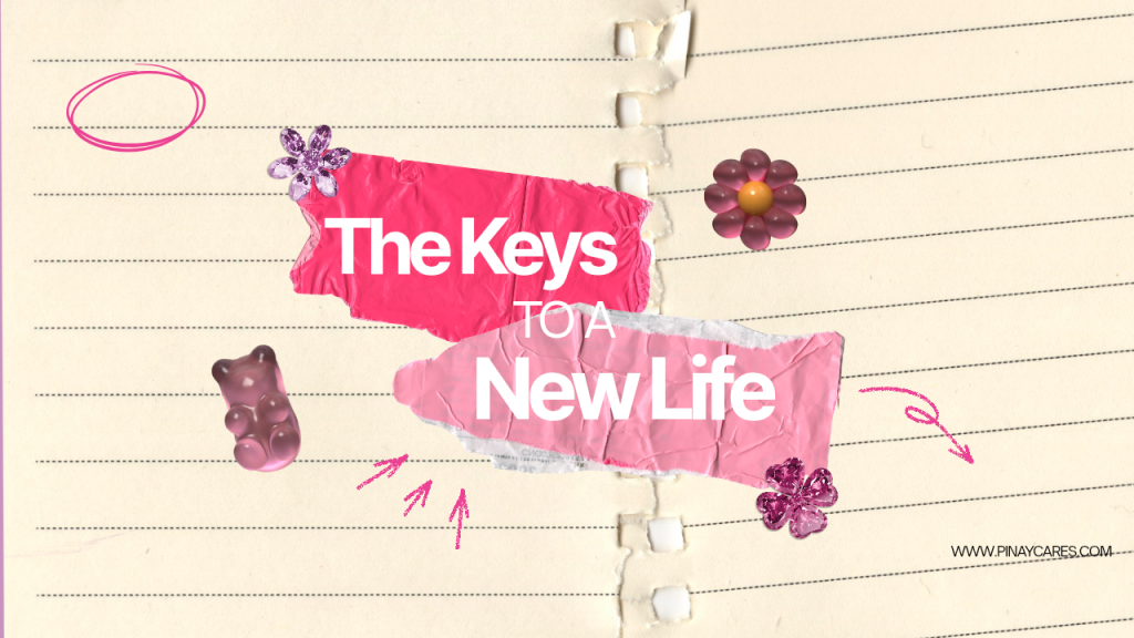 ” The Keys to a New Life”