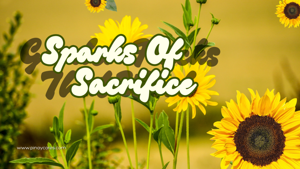 “Sparks of Sacrifice”