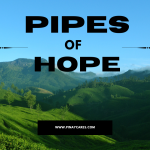 “Pipes of Hope”