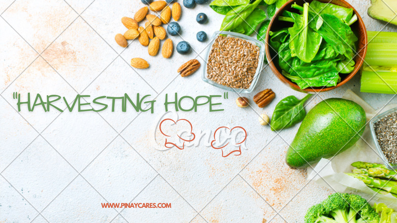 “Harvesting Hope”