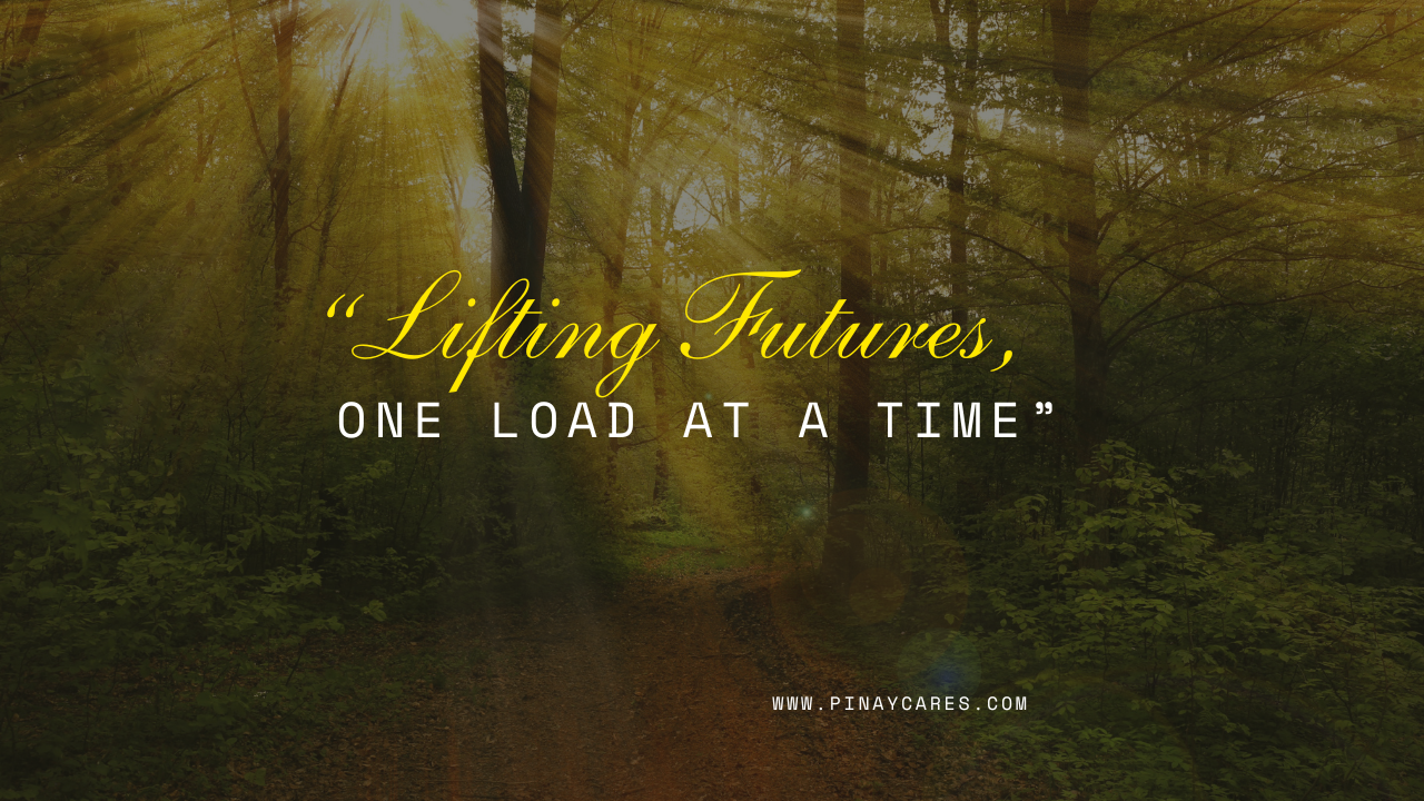 “Lifting Futures, One Load at a Time”