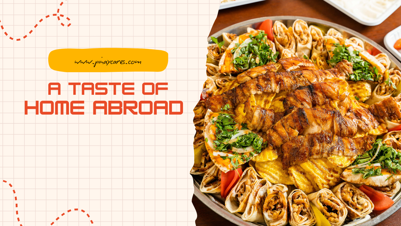 “A Taste of Home Abroad”