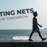 “Casting Nets for Tomorrow”