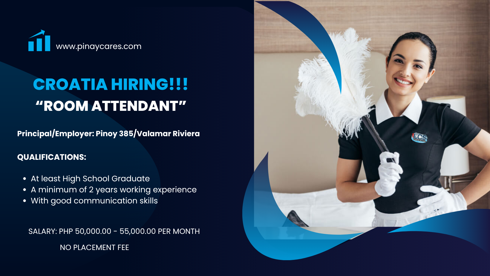 Premier Global Recruitment OPC is looking for Room Attendant’s bound to Croatia